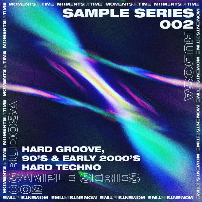 Rudosa's Hard Groove, 90's & Early 2000's Hard Techno | Sample Series 002