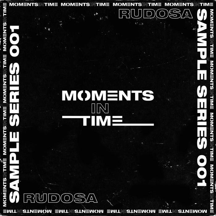 Sample Series 001 | Rudosa